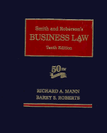 Smith and Roberson S Business Law (2nd Printing) - Mann, Richard A, and Roberts, Barry S