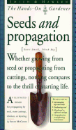 Smith & Hawken: Hands on Gardener: Seeds and Propagation