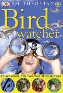 Smithsonian: Bird-Watcher