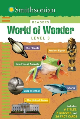 Smithsonian Readers: World of Wonder Level 3 - Scott-Royce, Brenda, and Acampora, Courtney, and DiPerna, Kaitlyn