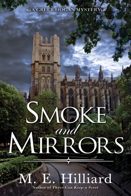 Smoke and Mirrors - Hilliard, M E