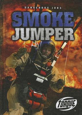 Smoke Jumper - Gordon, Nick