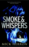 Smoke & Whispers