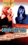 Smokescreen: An Anthology