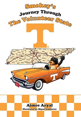 Smokey's Journey Through the Volunteer State - Aryal, Aimee