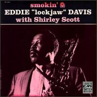 Smokin' - Eddie "Lockjaw" Davis with Shirley Scott