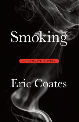 Smoking: An Intimate History - Rhodes, and Wikipedia, and Iverson