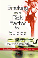 Smoking as a Risk Factor for Suicide