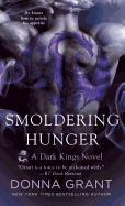 Smoldering Hunger: A Dark Kings Novel