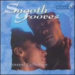 Smooth Grooves: A Sensual Collection, Vol. 8