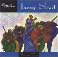 Smooth Grooves: Jazzy Soul, Vol. 2 - Various Artists