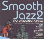 Smooth Jazz, Vol. 2: The Essential Album