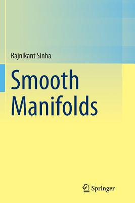 Smooth Manifolds - Sinha, Rajnikant