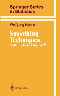 Smoothing Techniques: With Implementation in S - Hrdle, Wolfgang