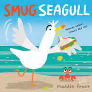 Smug Seagull