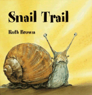 Snail Trail - 