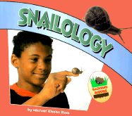 Snailology