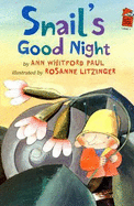 Snails Good Night - Paul, Ann Whitford