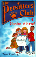 Snake Alarm: Volume 4 - Krailing, Tessa, and Lewis, Jan (Illustrator), and Eastman, John (Illustrator)