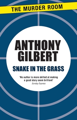 Snake in the Grass - Gilbert, Anthony