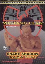 Snake Shadow Lama Fist