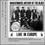 Snakefinger's History of the Blues: Live In Europe