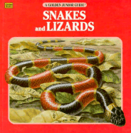 Snakes and Lizards
