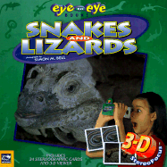 Snakes and Lizards