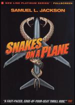 Snakes on a Plane [P&S] - David R. Ellis