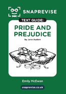 SnapRevise Pride and Prejudice Text Guide for English Literature