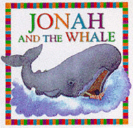 Snapshot Bible Board Book 3 Jonah & the Whale