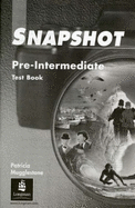 Snapshot Pre-Intermediate Test Book 2