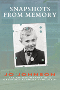 Snapshots from Memory: The Autobiography of a Greenock Academy Schoolboy