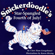Snickerdoodle's Star-Spangled Fourth of July!