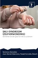 Snij-Syndroom (Zelfverwonding)