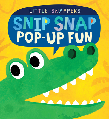 Snip Snap Pop-Up Fun - Litton, Jonthan