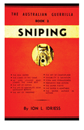Sniping: The Australian Guerrilla Book 2
