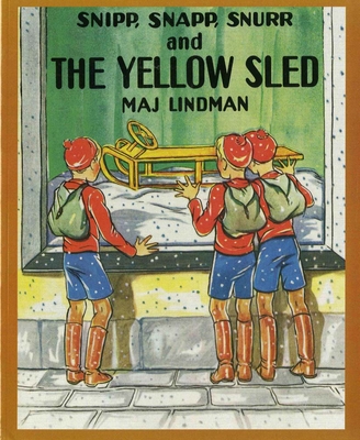 Snipp, Snapp, Snurr and the Yellow Sled - 