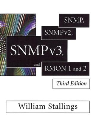 SNMP, Snmpv2, Snmpv3, and Rmon 1 and 2 - Stallings, William, PH.D.
