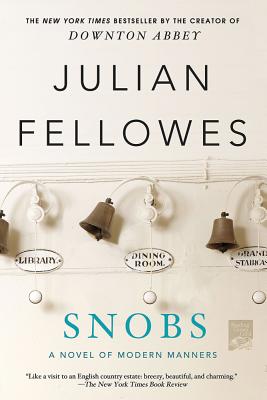 Snobs - Fellowes, Julian