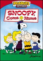 Snoopy, Come Home - Bill Melendez