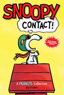 Snoopy: Contact!: A Peanuts Collection Volume 5