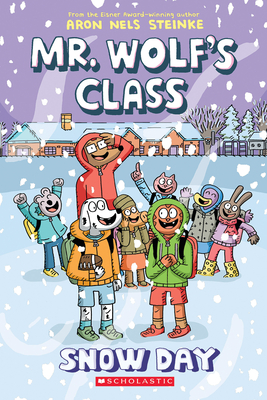 Snow Day: A Graphic Novel (Mr. Wolf's Class #5) - 
