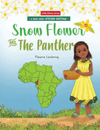 Snow Flower And The Panther