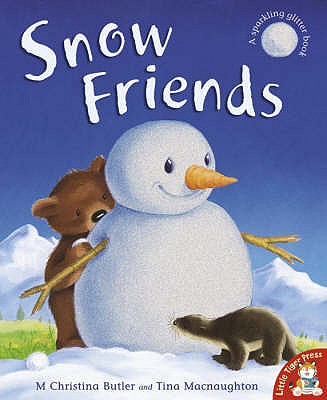 Snow Friends - Butler, M Christina