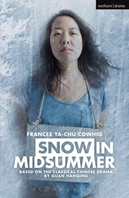Snow in Midsummer - Ya-Chu Cowhig, Frances