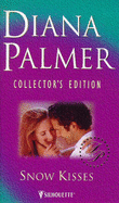 Snow Kisses - Palmer, Diana