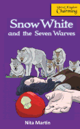 Snow White and the Seven Warves