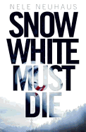 Snow White Must Die