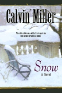Snow - Miller, Calvin, Dr.